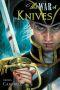 [The Matty Graves Novels 02] • Matty Graves 02 The War of Knives